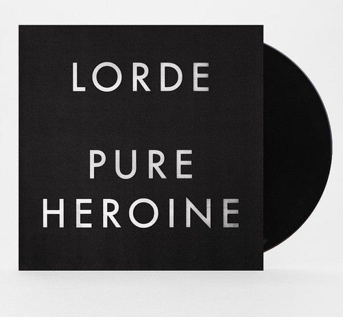Lorde - Pure Herione